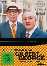 The Fundamental Gilbert and George movie poster