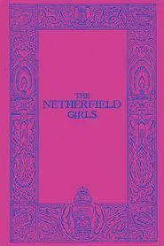 The Netherfield Girls movie poster