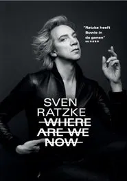 Sven Ratzke: Where Are We Now movie poster