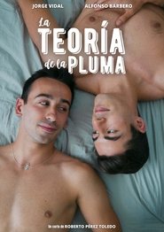 La Teoría de la Pluma movie poster