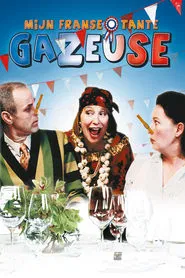 Mijn Franse tante Gazeuse movie poster