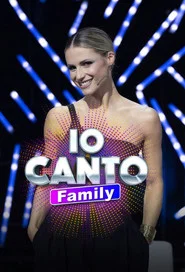 Io Canto Family tv show poster