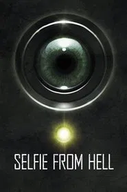 Selfie from Hell movie poster