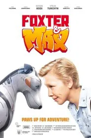 Foxter and Max movie poster