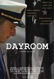 Dayroom movie poster