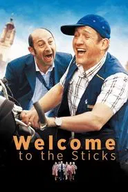 Welcome to the Sticks movie poster