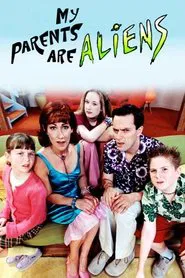 My Parents Are Aliens tv show poster