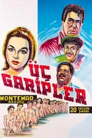 Üç Garipler movie poster