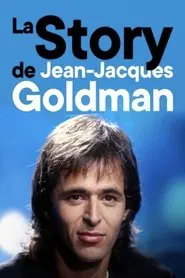 La Story de Jean-Jacques Goldman movie poster