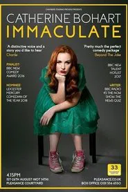 Catherine Bohart: Immaculate movie poster