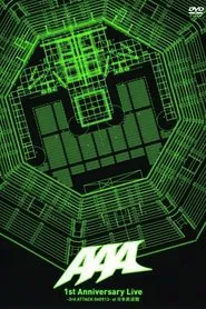 AAA 1st Anniversary Live -3rd ATTACK 060913- at Nippon Budokan movie poster