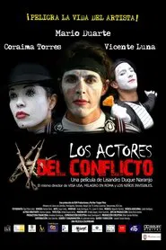Los Actores del Conflicto movie poster