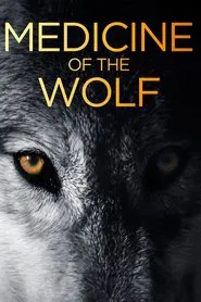 Medicine of the Wolf movie poster