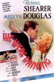 We Were Dancing movie poster