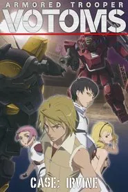 Armored Trooper VOTOMS: Case; Irvine movie poster