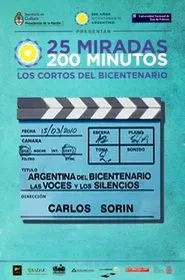 Argentina del Bicentenario. Las voces y los silencios. movie poster