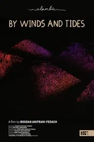 By Winds and Tides movie poster