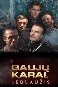 Gaujų karai. Ledlaužis tv show poster
