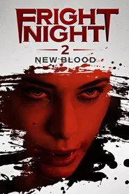 Fright Night 2: New Blood movie poster