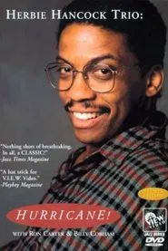 Poster do filme Herbie Hancock Trio: Hurricane!