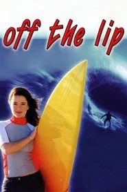 Off the Lip movie poster