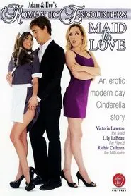 Romantic Encounters: Maid For Love movie poster