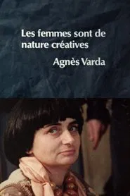 Women Are Naturally Creative: Agnès Varda movie poster