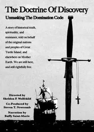 The Doctrine of Discovery: Unmasking the Domination Code movie poster