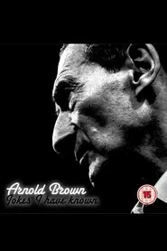Arnold Brown: Jokes I Have Known movie poster