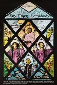 Say Amen, Somebody movie poster