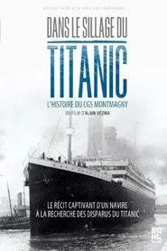 Dans le sillage du Titanic movie poster