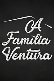 Poster da série A Família Ventura