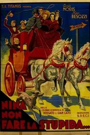 Nina, non far la stupida movie poster