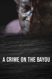 A Crime on the Bayou movie poster