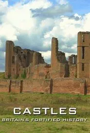Poster da série Castles: Britain's Fortified History