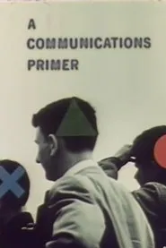 A Communications Primer movie poster