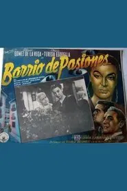 Poster do filme Barrio de pasiones