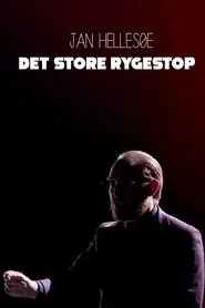 Jan Hellesøe - Det store rygestop tv show poster