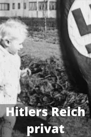 Hitlers Reich privat tv show poster