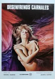 Poster do filme Desenfrenos carnales