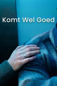 Komt Wel Goed movie poster