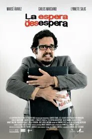La espera desespera movie poster