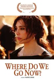 Where Do We Go Now? movie poster