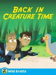 Wild Kratts: Back in Creature Time movie poster