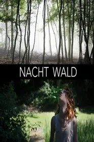 Nacht Wald movie poster