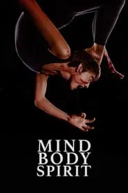 Mind Body Spirit movie poster