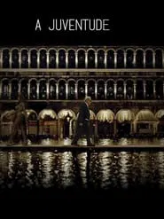 Poster do filme A Juventude