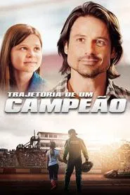 Poster do filme Trajetória de um Campeão