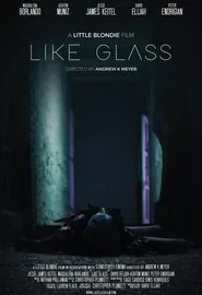 Poster do filme Like Glass