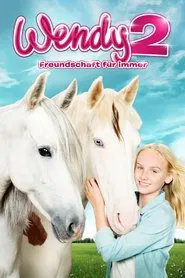 Wendy 2 - Freundschaft für immer movie poster